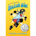 Roller Girl: (Newbery Honor Award Winner) - Hardcover