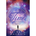 Time: The Second Secret - Paperback