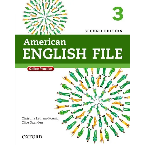 American English File Second Edition: Level 3 Student Book: With Online Practice - Paperback