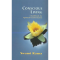 Conscious Living: A Guidebook for Spiritual Transformation - Paperback