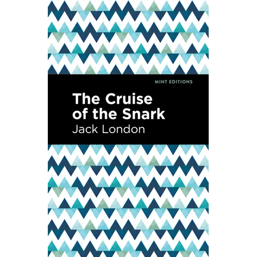 The Cruise of the Snark - Hardcover