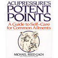 Acupressures Potent Points - Paperback