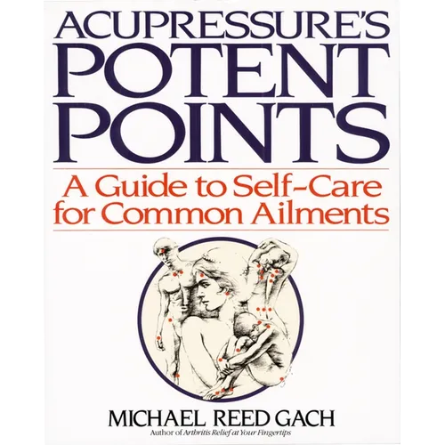 Acupressures Potent Points - Paperback