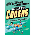 Secret Coders: Potions & Parameters - Paperback