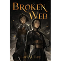 Broken Web - Hardcover