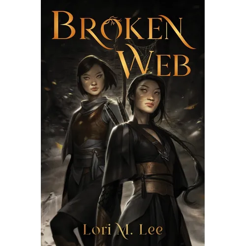 Broken Web - Hardcover