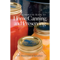 Complete Guide to Home Canning and Preserving - Paperback