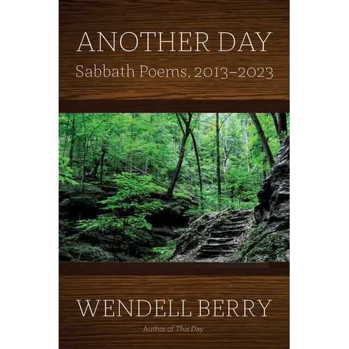 Another Day: Sabbath Poems, 2013 - 2023 - Hardcover