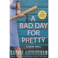 A Bad Day for Pretty: A Crime Novel - Paperback