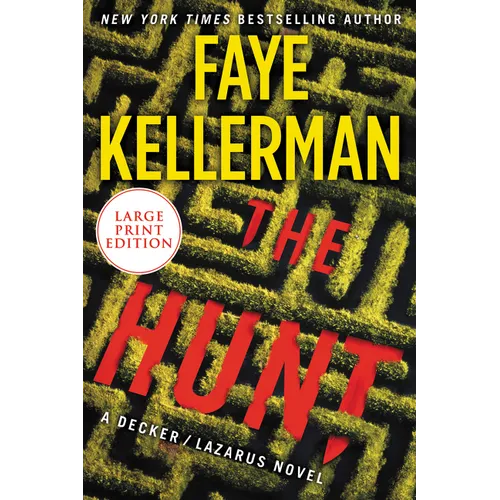 The Hunt: A Decker/Lazarus Novel - Paperback