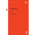 Gadamer for Architects - Paperback