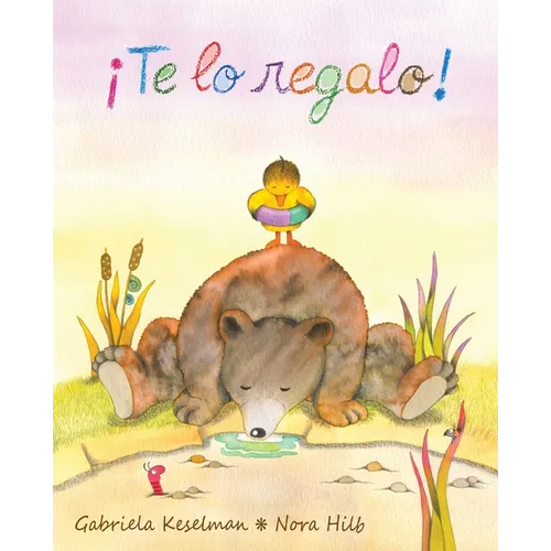 ¡Te Lo Regalo! (It's a Gift!) - Hardcover