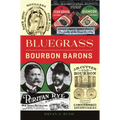 Bluegrass Bourbon Barons - Paperback