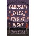 Kamusari Tales Told at Night - Paperback
