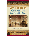 Masterpieces of British Modernism - Hardcover