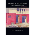 Roman Pompeii: Space and Society - Paperback