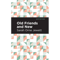 Old Friends and New - Paperback
