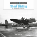 Short Stirling: RAF Heavy Bomber in World War II - Hardcover