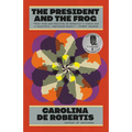 The President and the Frog - Paperback
