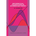 Mathematical Foundations of Information Theory - Paperback