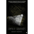 Composite Creatures - Paperback