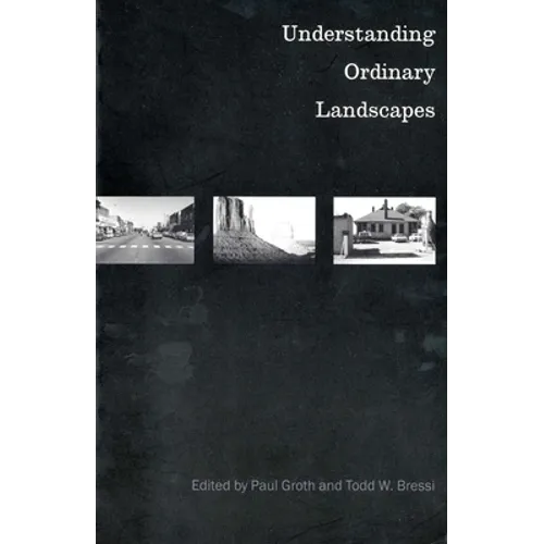 Understanding Ordinary Landscapes - Paperback