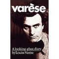 Varese: A Looking-Glass Diary - Paperback