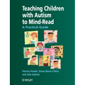 Teaching Children with Autism to Mind-Read: A Practical Guide for Teachers and Parents - Paperback