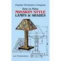 How to Make Mission Style Lamps and Shades - Paperback