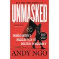 Unmasked: Inside Antifa's Radical Plan to Destroy Democracy - Paperback