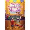 Mango, Mambo, and Murder - Paperback